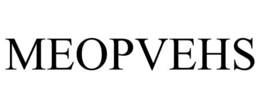 MEOPVEHS trademark