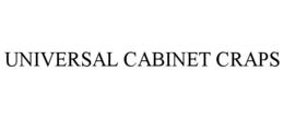UNIVERSAL CABINET CRAPS trademark