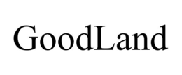 GOODLAND trademark