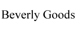 BEVERLY GOODS trademark