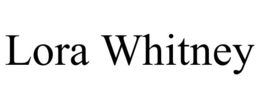 LORA WHITNEY trademark