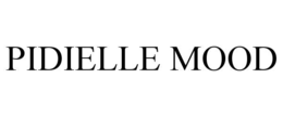 PIDIELLE MOOD trademark