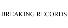 BREAKING RECORDS trademark