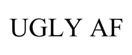 UGLY AF trademark