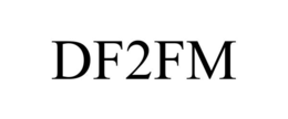 DF2FM trademark