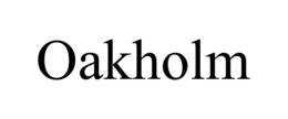 OAKHOLM trademark