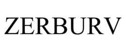 ZERBURV trademark