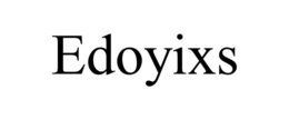 EDOYIXS trademark