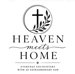 THE LITERAL ELEMENT OF "HEAVEN MEETS HOME" AND "EVERYDAY ENCOUNTERS WITH AN EXTRAORDINARY GOD" UNDERNEATH trademark
