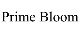PRIME BLOOM trademark