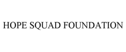 HOPE SQUAD FOUNDATION trademark