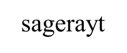 SAGERAYT trademark