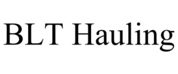 BLT HAULING trademark