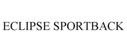 ECLIPSE SPORTBACK trademark