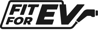 FIT FOR EV trademark