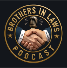 BROTHERS IN LAWS ALESSI YANNETTI PODCAST trademark