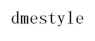 DMESTYLE trademark