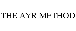 THE AYR METHOD trademark