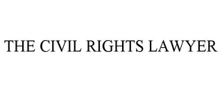 THE CIVIL RIGHTS LAWYER trademark