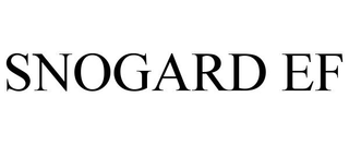 SNOGARD EF trademark
