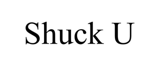 SHUCK U trademark