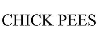 CHICK PEES trademark