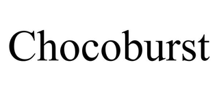 CHOCOBURST trademark