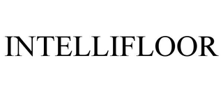 INTELLIFLOOR trademark