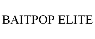 BAITPOP ELITE trademark