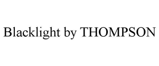 BLACKLIGHT BY THOMPSON trademark