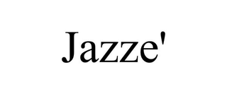 JAZZE' trademark