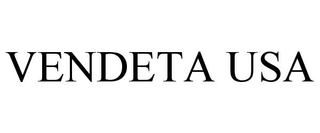VENDETA USA trademark