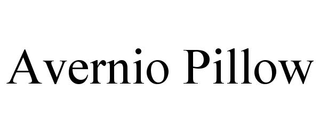 AVERNIO PILLOW trademark