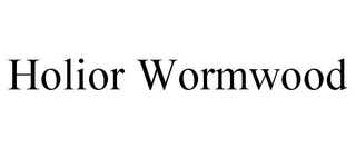 HOLIOR WORMWOOD trademark
