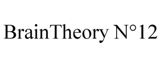 BRAINTHEORY N°12 trademark