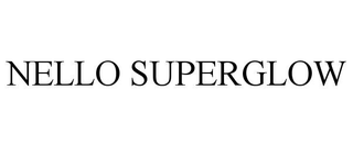 NELLO SUPERGLOW trademark