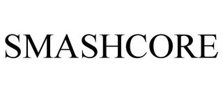 SMASHCORE trademark