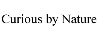 CURIOUS BY NATURE trademark