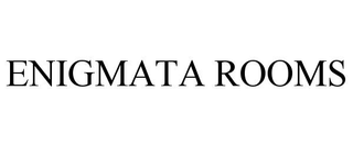 ENIGMATA ROOMS trademark