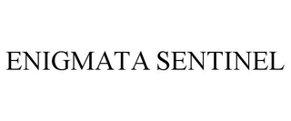 ENIGMATA SENTINEL trademark