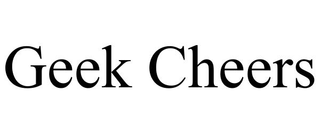 GEEK CHEERS trademark
