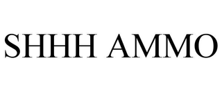 SHHH AMMO trademark