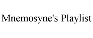 MNEMOSYNE'S PLAYLIST trademark