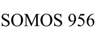SOMOS 956 trademark