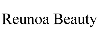 REUNOA BEAUTY trademark
