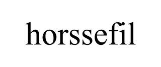 HORSSEFIL trademark