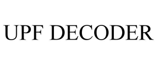 UPF DECODER trademark