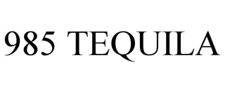 985 TEQUILA trademark