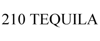 210 TEQUILA trademark