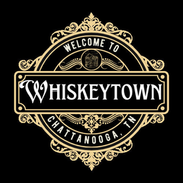WELCOME TO WHISKEYTOWN CHATTANOOGA, TN trademark